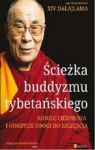 ŚCIEŻKA BUDDYZMU TYBETAŃSKIEGO. KONIEC CIERPIENIA I ODKRYCIE DROGI DO SZCZĘŚCIA TW