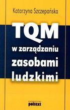 TQM W ZARZĄDZANIU ZASOBAMI LUDZKIMI BR