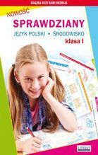 SPRAWDZIANY JĘZYK POLSKI ŚRODOWISKO KLASA I