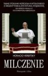 MILCZENIE TAJNE STOSUNKI KOŚCIOŁA KATOLICKIEGO Z ARGENTYŃSKĄ DYKTATURĄ WOJSKOWĄ TW