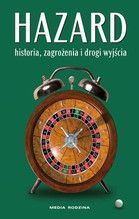HAZARD HISTORIA ZAGROŻENIA I DROGI WYJŚCIA TW