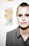 MAGDA MIŁOŚĆ I RAK MAGDALENA PROKOPOWICZ O ŻYCIU ŚMIERCI I O NADZIEI TW