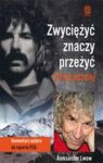 ZWYCIĘŻYĆ ZNACZY PRZEŻYĆ 20 LAT PÓŹNIEJ
