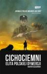CICHOCIEMNI ELITA POLSKIEJ DYWERSJI TW