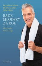 BĄDŹ MŁODSZY ZA ROK
