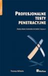 PROFESJONALNE TESTY PENETRACYJNE ZBUDUJ WŁASNE ŚRODOWISKO DO TESTÓW
