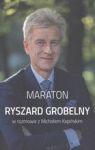 MARATON RYSZARD GROBELNY W ROZMOWIE Z MICHAŁEM KOPIŃSKIM TW