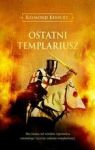 OSTATNI TEMPLARIUSZ