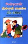 PODRĘCZNIK DOBRYCH MANIER DLA DZIECI TW