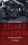 CESARZ AMERYKI WIELKA UCIECZKA Z GALICJI TW