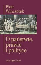 O PAŃSTWIE PRAWIE I POLITYCE TW