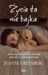 ŻYCIE TO NIE BAJKA