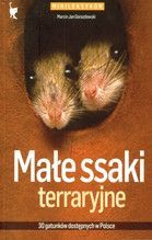 MAŁE SSAKI TERRARYJNE MINILEKSYKON