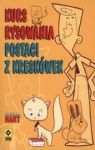 KURS RYSOWANIA POSTACI Z KRESKÓWEK