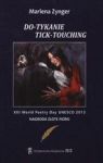 DOTYKANIE TICKTOUCHING
