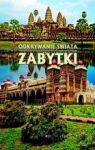 ODKRYWANIE ŚWIATA ZABYTKI TW