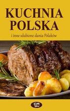 KUCHNIA POLSKA I INNE ULUBIONE DANIA POLAKÓW TW