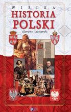 WIELKA HISTORIA POLSKI TW