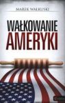 WAŁKOWANIE AMERYKI TW
