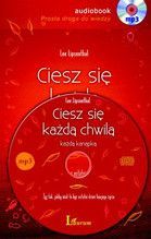 CD MP3 CIESZ SIĘ KAŻDĄ CHWILĄ KAŻDĄ KANAPKĄ TW