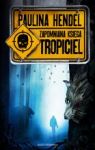 TROPICIEL ZAPOMNIANA KSIĘGA