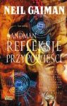 REFLEKSJE I PRZYPOWIEŚCI SANDMAN TOM 6 TW