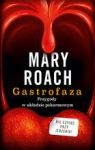 GASTROFAZA PRZYGODY W UKŁADZIE POKARMOWYM