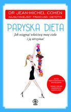 PARYSKA DIETA JAK OSIĄGNĄĆ WŁAŚCIWĄ MASĘ CIAŁA I JĄ UTRZYMAĆ TW
