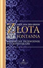 ZŁOTA FONTANNA KOMPLETNY PRZEWODNIK PO URYNOTERAPII