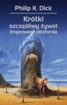 KRÓTKI SZCZĘŚLIWY ŻYWOT BRĄZOWEGO OKSFORDA TW