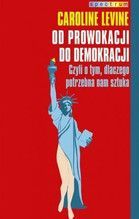 OD PROWOKACJI DO DEMOKRACJI