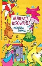 AKADEMIA RYSOWANIA PROFESORA OŁÓWKA