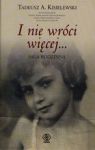 I NIE WRÓCI WIĘCEJ SAGA RODZINNA TW