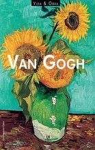 VAN GOGH ŻYCIE I TWÓRCZOŚĆ