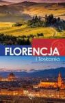 FLORENCJA I TOSKANIA PRZEWODNIK