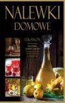 NALEWKI DOMOWE LEKSYKON TW