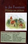 DZIECIĘCYM PIÓREM