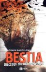 BESTIA DLACZEGO ZŁO NAS FASCYNUJE