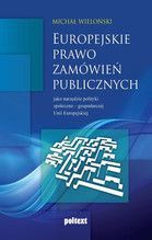 EUROPEJSKIE PRAWO ZAMÓWIEŃ PUBLICZNYCH