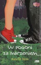 W POGONI ZA MARZENIEM