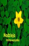 NADZIEJA MIMO WSZYSTKO