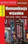 KOMUNIKACJA WIZUALNA PUBLIC RELATIONS RAKLAMA BRANDING