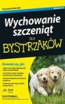 WYCHOWANIE SZCZENIĄT DLA BYSTRZAKÓW