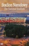STADION NARODOWY HISTORIA BUDOWY TW