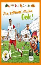 JEM ZDROWO I STRZELAM GOLE TW