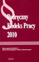 PODRĘCZNY KODEKS PRACY 2010