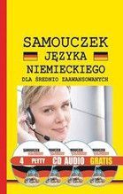 SAMOUCZEK JĘZYKA NIEMIECKIEGO DLA ŚREDNIO ZAAWANSOWANYCH + CD