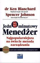 JEDNOMINUTOWY MENEDŻER NAJPOPULARNIEJSZA NA ŚWIECIE METODA ZARZĄDZANIA