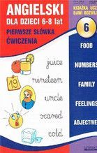 ANGIELSKI DLA DZIECI 6-8 LAT ZESZYT 6