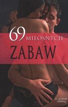 69 MIŁOSNYCH ZABAW